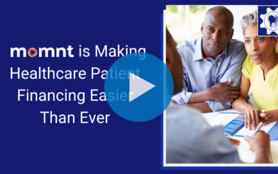 Boost Your Treatment Acceptance Rates with Momnt’s Powerful Financing Solutions